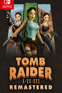 Tomb Raider I-III Remastered Starring Lara Croft&nbsp;Switch NSP Free Download