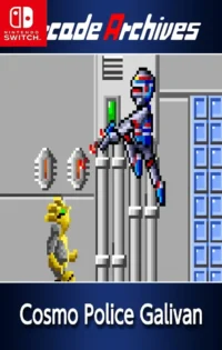 The official cover art for Arcade Archives Cosmo Police Galivan showcases the armored Galivan mech piloting against a futuristic cityscape filled with alien ships and explosions, capturing the game's high-energy sci-fi aesthetic perfectly.